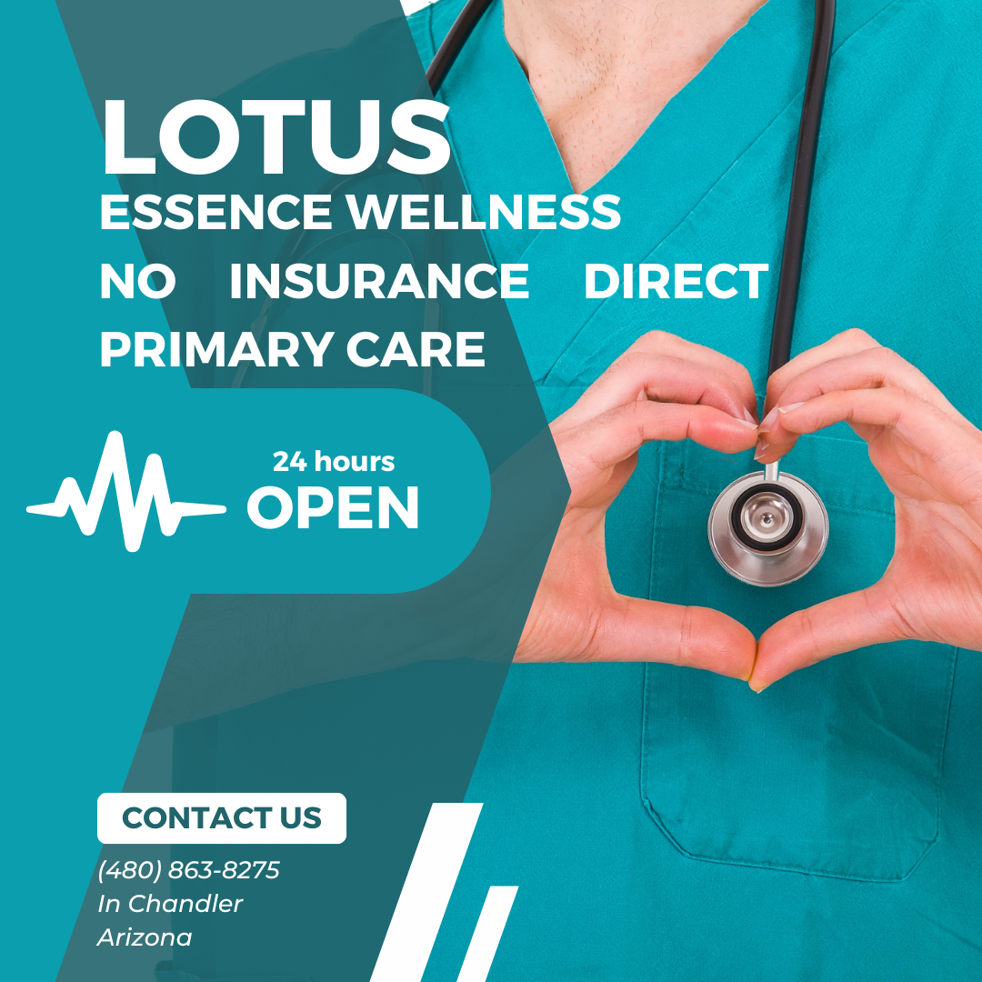 LOTUS Essence Wellness In Chandler For NO INSURANCE direct primary care